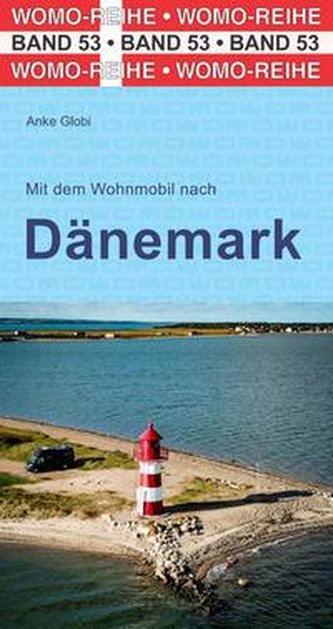 Mit dem Wohnmobil nach Dänemark