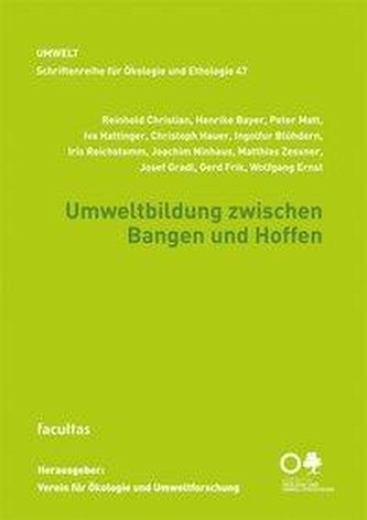 Umweltbildung zwischen Bangen und Hoffen