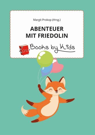 Abenteuer mit Friedolin