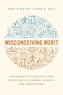 Misconceiving Merit