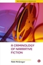 A Criminology Of Narrative Fiction