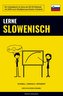 Lerne Slowenisch - Schnell / Einfach / Effizient