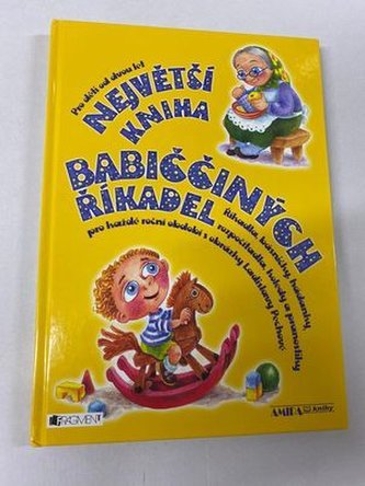 Největší kniha babiččiných říkadel