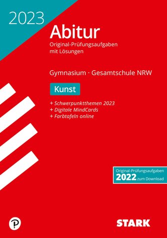 STARK Abiturprüfung NRW 2023 - Kunst GK/LK