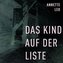 Das Kind auf der Liste
