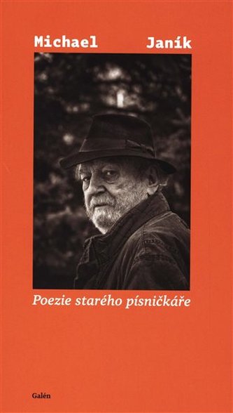 Poezie starého písničkáře