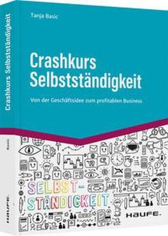 Crashkurs Selbstständigkeit
