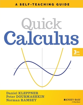 Quick Calculus: A Self-Teaching Guide, Third Editi on