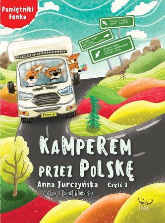 Kamperem przez Polskę Część 1