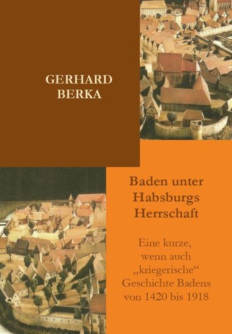 Baden unter Habsburgs Herrschaft