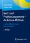 Next Level Projektmanagement - die Katana-Methode