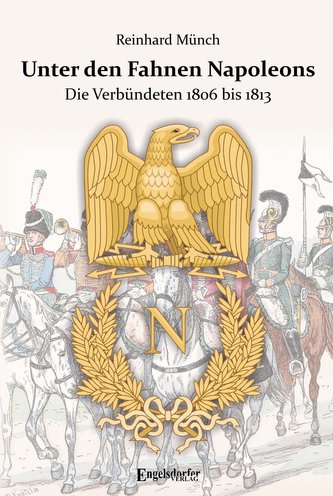 Unter den Fahnen Napoleons