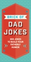 The Brick of Dad Jokes