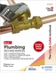 The City & Guilds Textbook: Plumbing Book 1, Second Edition: For the Level 3 Apprenticeship (9189), Level 2 Technical Certif