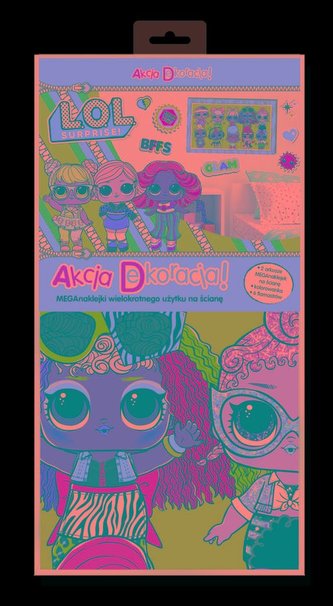 L.O.L. Surprise. Akcja Dekoracja