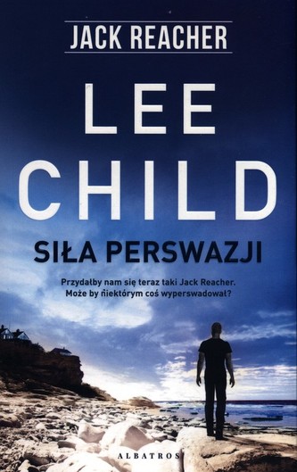 Jack Reacher Siła perswazji