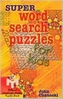 Super Word Search Puzzles for Kids