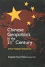 Chinese Geopolitics in the 21st Century