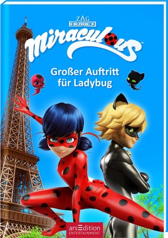 Miraculous - Großer Auftritt für Ladybug (Miraculous 12)