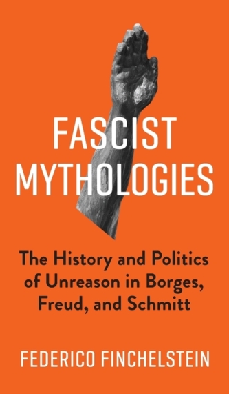 Fascist Mythologies