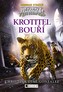 Spirit Animals: Soumrak strážců – Krotitel bouří
