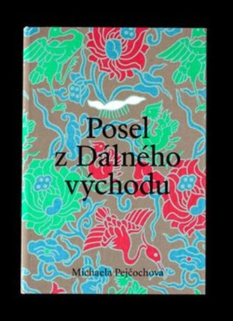 Posel z Dálného východu