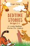 Bedtime Stories for Ages 2-6