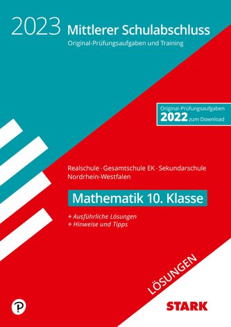 STARK Lösungen zu Original-Prüfungen und Training - Mittlerer Schulabschluss 2023 - Mathematik - Realschule/Gesamtschule EK/Seku