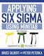 Applying Six Sigma Using Minitab: 4th Edition Updated to Minitab 19