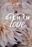 Rich in Love