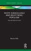 White Evangelicals and Right-Wing Populism