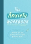 The Anxiety Workbook