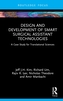 Design and Development of Smart Surgical Assistant Technologies