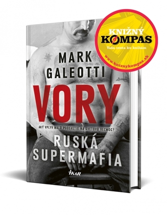 Vory - Ruská supermafia