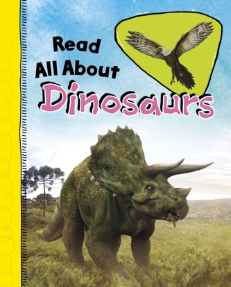 Read All About Dinosaurs