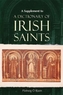 A Supplement to a Dictionary of Irish Saints