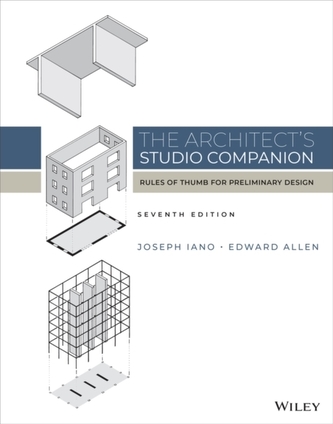 The Architect's Studio Companion: Rules of Thumb f or Preliminary Design