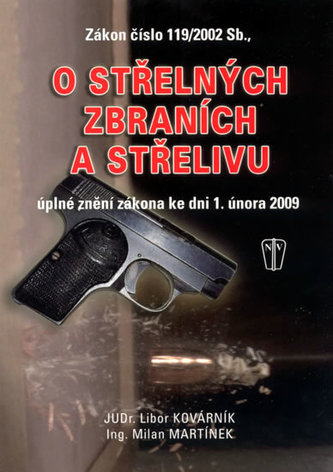 Zákon číslo 119/2002 Sb., o střelných zbraních a střelivu