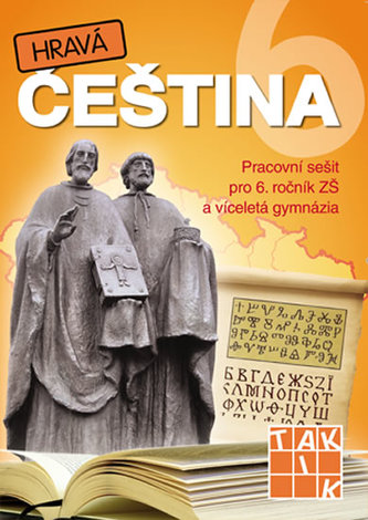 Hravá čeština 6 - pracovní sešit