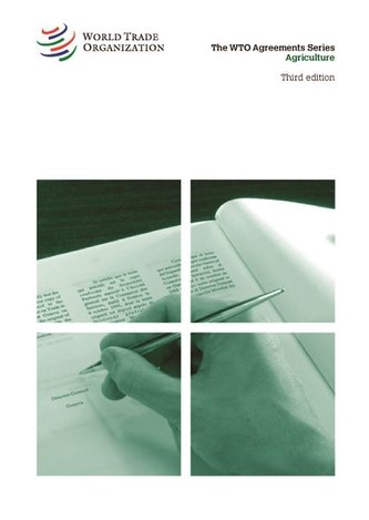 Wto Agreement Series: Agriculture, Third Edition