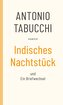 Indisches Nachtstück und Ein Briefwechsel