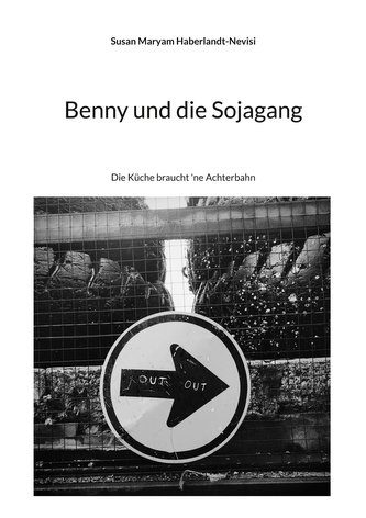 Benny und die Sojagang