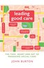 Leading Good Care