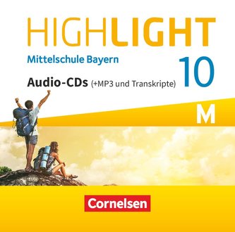 Highlight 10. Jahrgangsstufe - Mittelschule Bayern - Für M-Klassen - CD-Extra