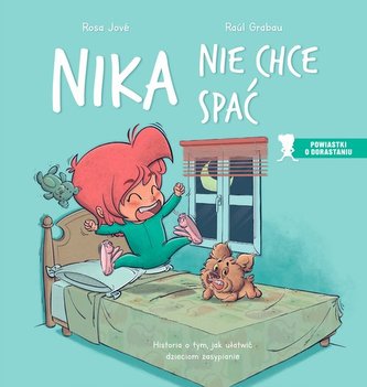 Nika nie chce spać