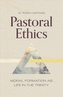 PASTORAL ETHICS