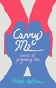 Carry Me