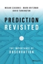 Prediction Revisited: The Importance of Observatio n