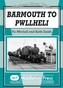 Barmouth to Pwllheli