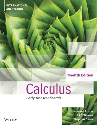 Calculus Early Transcendentals, 12th Edition, Inte rnational Adaptation
